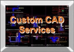 Custom CAD services
